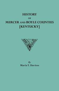 Paperback History of Mercer and Boyle Counties [Kentucky] Book