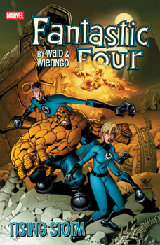 Paperback Fantastic Four by Waid & Wieringo: Rising Storm Book