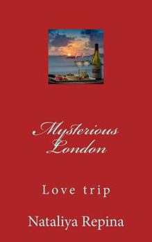 Paperback Mysterious London: Love, Travel, Adventure, Miracles, of the Mystic [Russian] Book