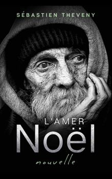 Paperback L'amer Noël: Nouvelle/Thriller [French] Book