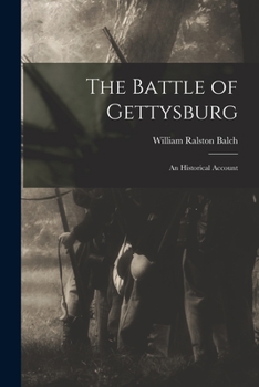 Paperback The Battle of Gettysburg: an Historical Account Book