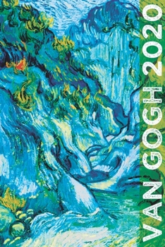 Paperback Van Gogh 2020: Art Planner and Datebook Monthly Weekly Scheduler and Organizer - Vertical Days Dated Layout with Monday Start - Aesth Book