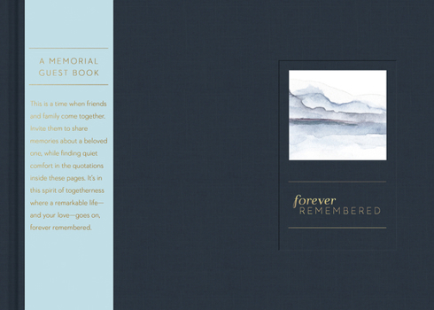 Hardcover Forever Remembered -- A Memorial Guest Book