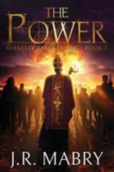The Power - Book #2 of the Berkeley Blackfriars