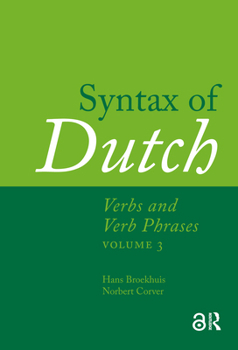 Hardcover Syntax of Dutch: Verbs and Verb Phrases. Volume 3 Book