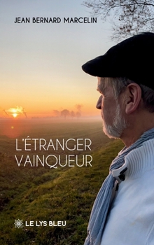 L'étranger vainqueur (French Edition)