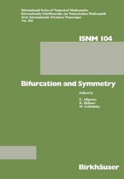 Paperback Bifurcation and Symmetry: Cross Influence Between Mathematics and Applications Book