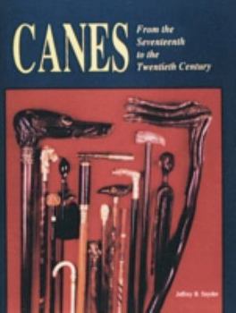 Hardcover Canes: From the Seventeenth to the Twentieth Century Book