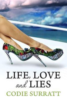 Paperback Life, Love and Lies: A Billie Starnes Series Book