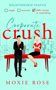 Paperback Corporate Crush Book