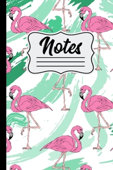 Paperback Notes: Pink Flamingo Pattern on Green Painted Background 6" X 9" College Ruled 120 Pages Book