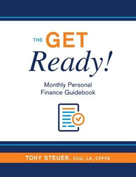 Paperback The Get Ready! Monthly Personal Finance Guidebook Book