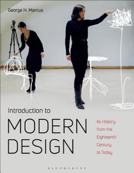 Paperback Introduction to Modern Design: Its History from the Eighteenth Century to the Present Book