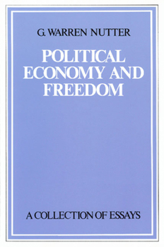 Paperback Political Economy and Freedom: A Collection of Essays Book