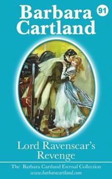 Lord Ravenscar's Revenge - Book #91 of the Eternal Collection