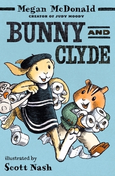 Paperback Bunny and Clyde Book