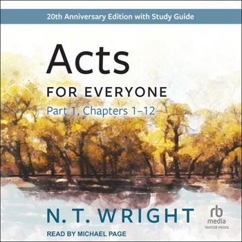 Acts for Everyone, Part 1: 20th Anniversary Edition