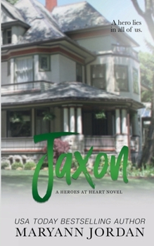 Jaxon: Heroes at Heart