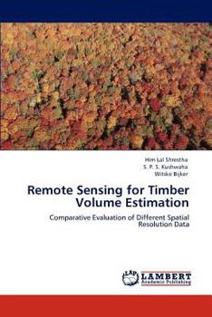 Paperback Remote Sensing for Timber Volume Estimation Book