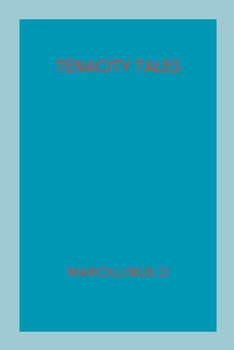 Paperback Tenacity Tales Book