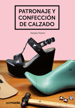 Paperback Patronaje Y Confección de Calzado [Spanish] Book