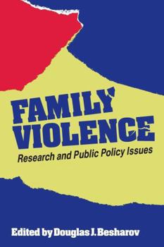 Paperback Family Violence: Research and Public Policy Issues Book