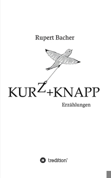 Paperback Kurz&knapp: Erzählungen [German] Book