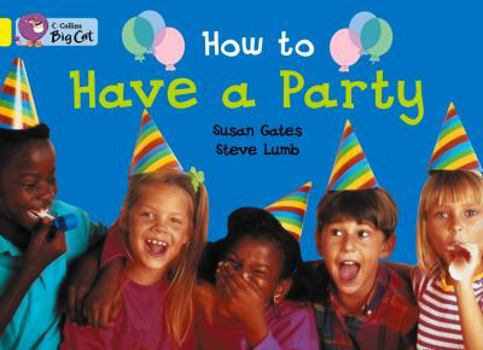 Paperback How to Have a Party Book