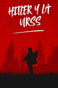 Hitler y la URSS (Spanish Edition)