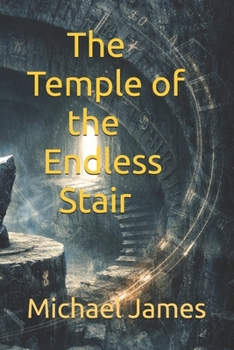 The Temple of the Endless Stair