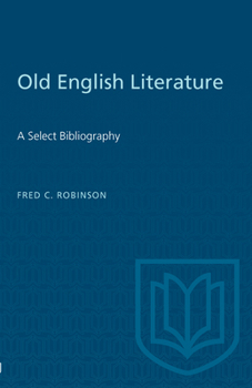 Paperback Old English Literature: A Select Bibliography Book
