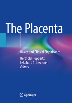 Paperback The Placenta: Basics and Clinical Significance Book
