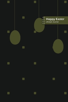 Paperback Happy Easter Lifestyle Journal, Blank Write-in Notebook, Dotted Lines, Wide Ruled, Size (A5) 6 x 9 In (Black) Book