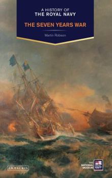 Hardcover A History of the Royal Navy: The Seven Years War Book