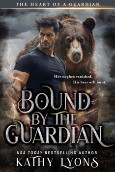 Bound by the Guardian (The Heart of a Guardian)
