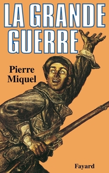 Paperback La Grande Guerre [French] Book