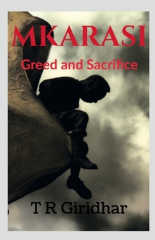 Paperback Mkarasi: Greed and Sacrifice Book