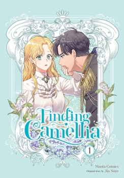 Paperback Finding Camellia, Vol. 1 Book