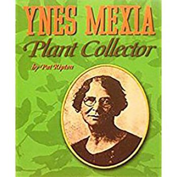 Paperback Houghton Mifflin Science: Ind Bk Lv2 Chp1 on Level Ynes Mexia, Plant Collector Book