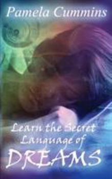 Paperback Learn the Secret Language of Dreams Book