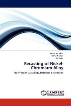Paperback Recasting of Nickel-Chromium Alloy Book