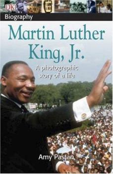 Paperback DK Biography: Martin Luther King, Jr.: A Photographic Story of a Life Book