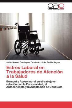 Paperback Estres Laboral En Trabajadores de Atencion a la Salud [Spanish] Book
