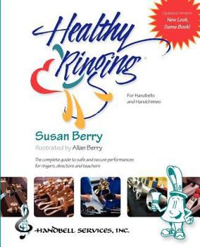 Paperback Healthy Ringing: For Handbells and Handchimes Book