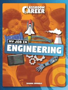 My Job in Engineering