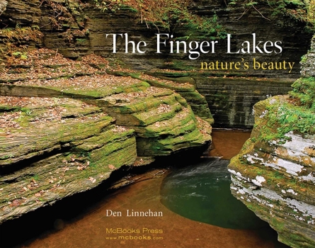 Hardcover Finger Lakes: Nature's Beauty Book