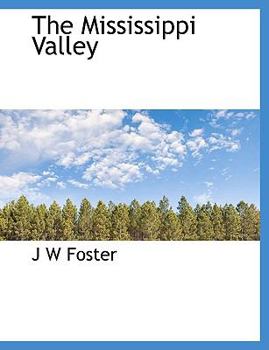 The Mississippi Valley