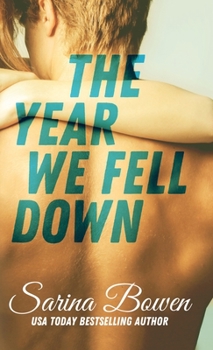 The Year We Fell Down
