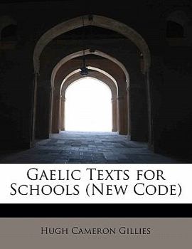 Paperback Gaelic Texts for Schools (New Code) Book