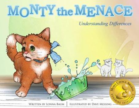 Hardcover Monty the Menace: Understanding Differences Book
